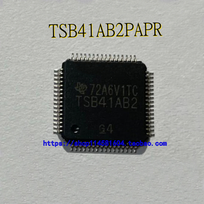 TSB41AB2PAPR TSB41AB2 HTQFP-64 全新原装正品 可配单