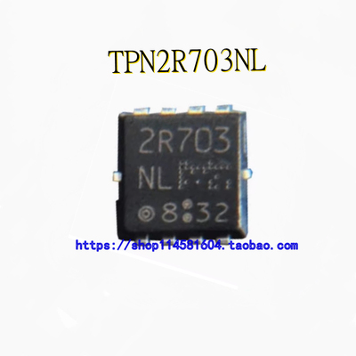 TPN2R703NL 2R703 DFN3x3 全新原装正品 可配单