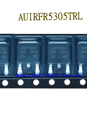 AUIRFR5305TRL AUIRFR5305 AUFR5305 TO-252 全新原装正品 可配单