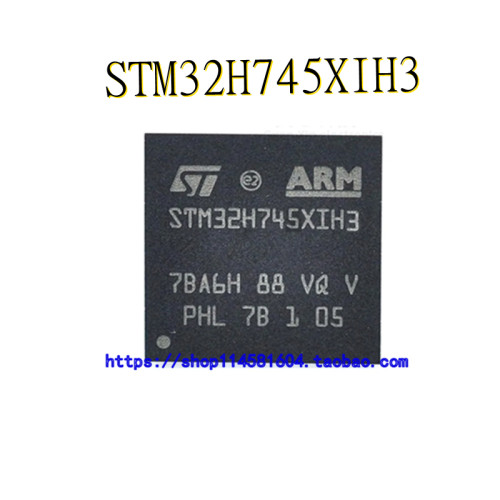 STM32H745XIH3 封装TFBGA-265 全新原装正品 可配单
