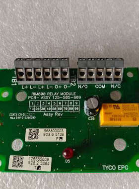 TYCO RIM800 125-585-609 电路板 全新现货议价