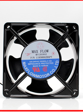 MAXFLOW台湾GA1283Z风机GA1238Z 220V MF12038A2 12038HA2BAPL