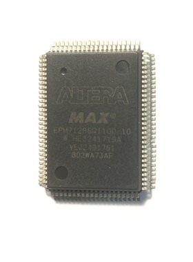 EPM7128SQI100-10 全新原装正品专业鉴定自营直销现货实图 QFP100