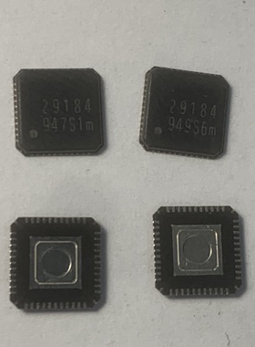 29184 丝印29184 全新原装正品 现货实图  QFN44 可直拍 有价可谈