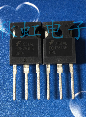 FGH75T65UPD 进口全新原装IGBT管  FGH75T65SQDT  FGH75T65SHD