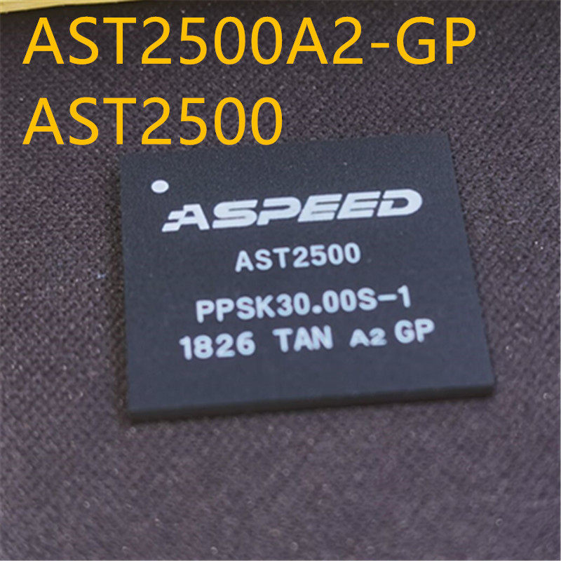 AST2500A2-GP AST2500 BGA 全新原装