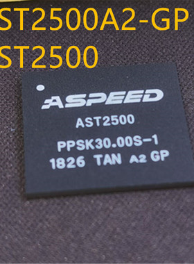 AST2500A2-GP AST2500 BGA 全新原装