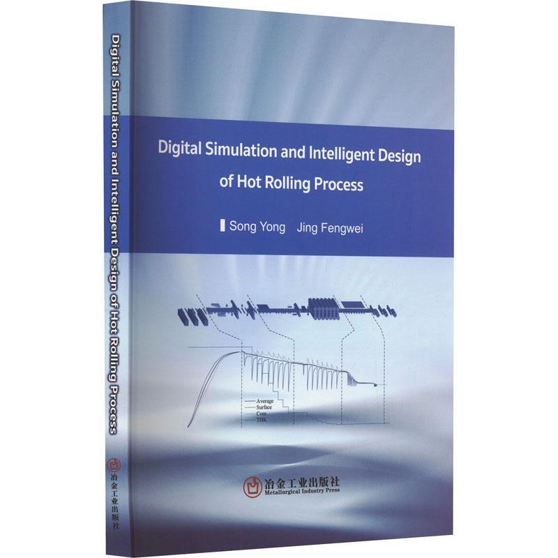 正版 Digital Simulation and Intelligent Design of Hot Rolling Process  工业技术书籍