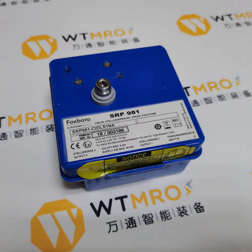 Foxboro ECKARDT阀门定位器SRP981-CIDLS1NA全新原装现货蝶阀