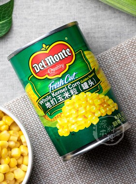 帝门玉米粒420g泰国进口地扪DelMonte香甜粟米粒寿司沙拉玉米罐头