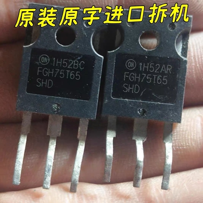 FGH75T65SHD FGH75T65SQD 进口拆机件 焊机 变频器IGBT 650V 75A