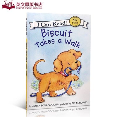 启蒙读物My First I Can Read:Biscuit Takes a Walk 3-6岁绘本 小饼干绘本故事书icanread 第一阶段