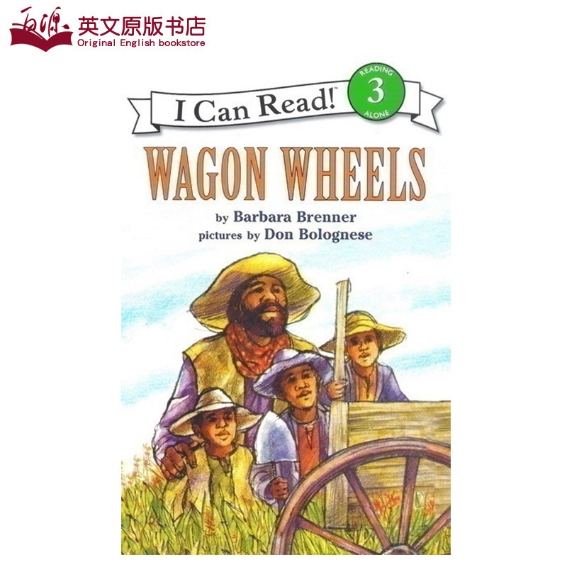 进口英文原版童书汪培珽推荐书单第四阶段 i can read 3 WAGON WHEELS小学生课外英语阅读学习故事书4-8岁儿童成长读物平装图画书