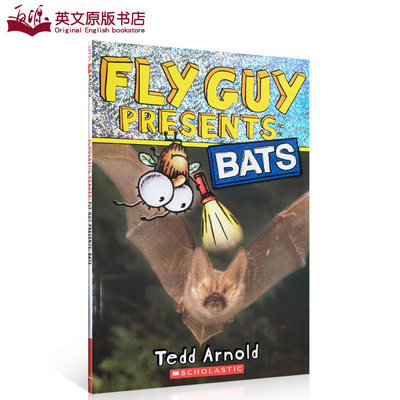 英文原版绘本苍蝇小子hi Fly Guy Presents bats英语进阶章节桥梁书 少儿进口童书 FlyGuy tedd arnold送音频