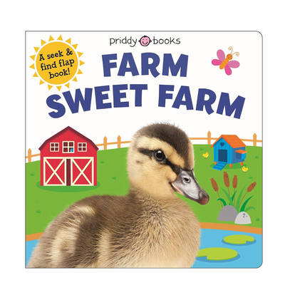 英文原版 Farm Sweet Farm 甜蜜农场 农场动物认知互动翻翻书 Priddy Books US出版 2-6岁儿童宝宝启蒙益智互动阅读纸板书