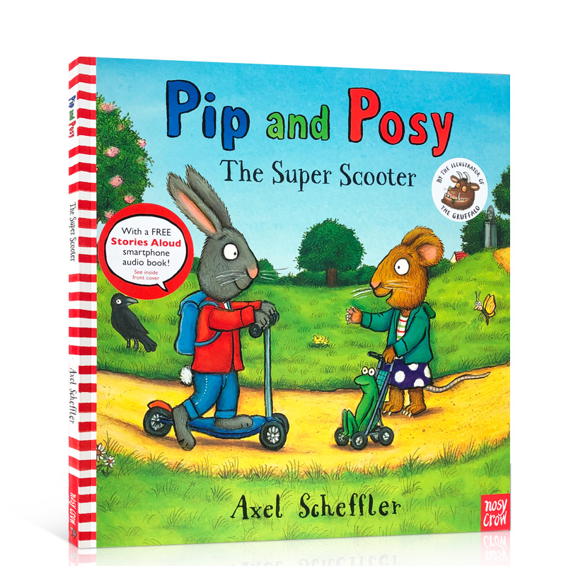 送音频英文原版绘本 Pip and Posy The Super Scooter波西和皮普滑板车平装绘本名家 Axel Scheffler儿童启蒙图画书3-6岁