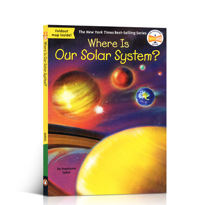 英文原版 Where Is Our Solar System? 我们的太阳系在哪里？Where is/are系列儿童趣味百科科普读物 探索宇宙奥秘 正版进口7-12岁