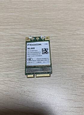 议价出207个广和通NL668 CN-10L通信-模块-MPCI