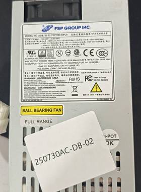 议价出10个全汉FSP180-50PLA，,250730AC-D