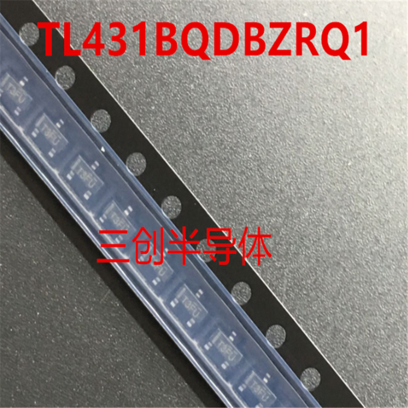 TL431BQDBZRQ1 电源芯片 SOT-23 全新现货 直拍 丝印T3FU 10个