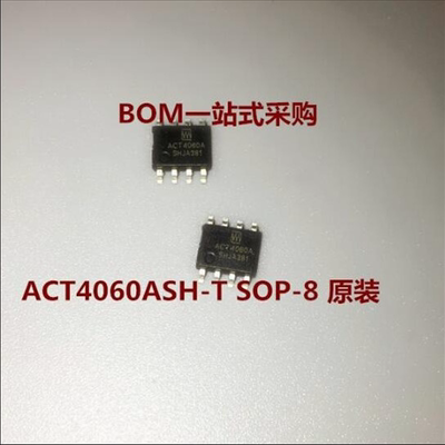 ACT4060A 贴片SOP8 ACT4060ASH-T 液晶电源芯片 全新原装现货 5个