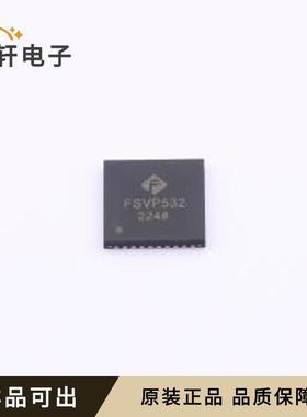 原装FSVP532全新QFN-40(6x6)