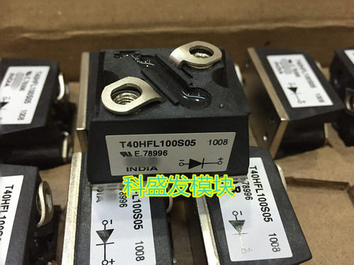 T40HFL100S05 T40HF100S10 T40HFL100S02原装正品 欢迎采购