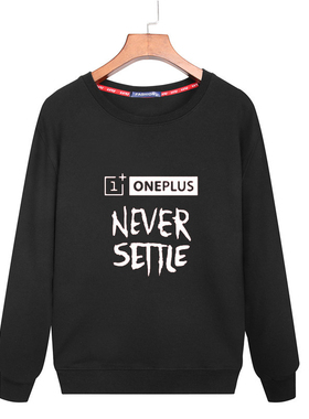刘作虎一加one plus never settle周边同款卫衣男女宽松长袖圆领