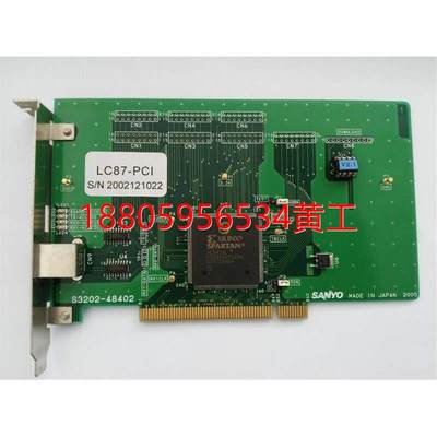 可维修：Sanyo/三洋 LC87-PCI S3202-48402 LC87 INTERF ACF 网口