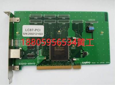 可维修：Sanyo/三洋 LC87-PCI S3202-48402 LC87 INTERF ACF 网路