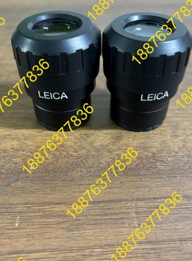 全新莱卡屈光可调目镜，LElCA莱卡目镜，莱卡显微镜目镜，全 议价