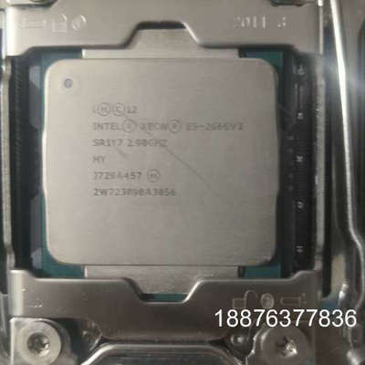 E52666v3 成色如图，质量包好，特价处理！议价