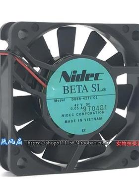 Nidec BETA SL D06R-42TL 42V 0.05A6cm6015爱普生复印机散热风扇