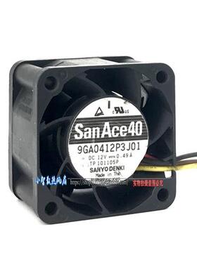 SanAce40 4028 4CM 9GA0412P3J01 12V 0.49A 4线 PWM控速风扇