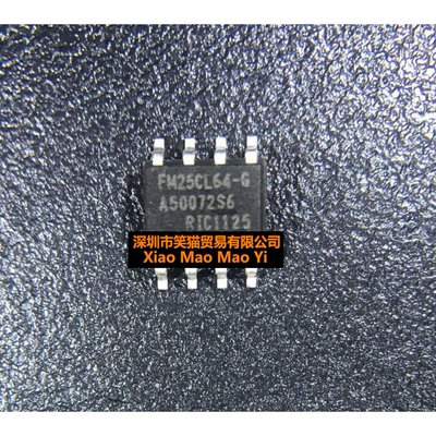 全新 FM25CL64-GTR FM25CL64-G 贴片SOP8 存储器 FM25CL64
