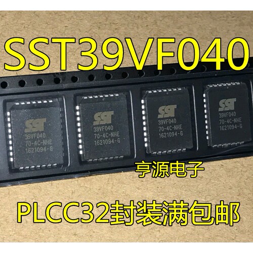 SST39VF040  SST39VF040-70-4C-NHE PLCC32封装 全新热卖