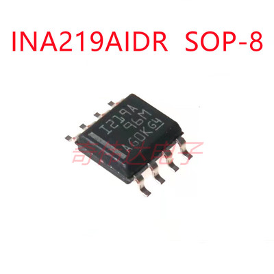 INA219AIDR I219A 贴片SOP8 电流监控器芯片IC 全新原装