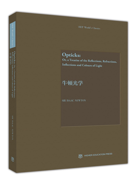 Opticks: Or, a Treatise of the Reflectio牛顿光学-[英]Sir Isaac Newton(牛顿)