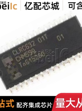 原装 CLRC63201T/0FE SOP-32 CLRC632 01T NFC/RFID应答器 芯片