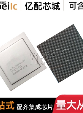 全新原装 BCM56960B1KFSBG BGA-2912 贴片 以太网控制器 芯片