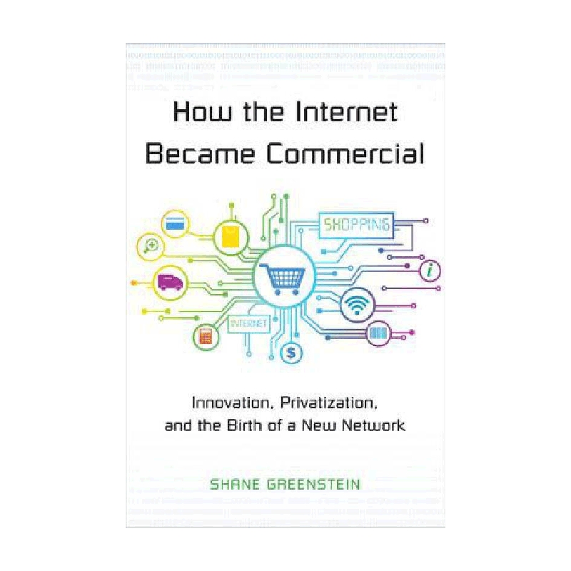 英文原版 How the Internet Became Commercial 互联网是如何商业化的