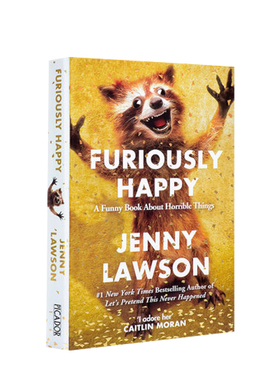 英文原版 高兴死了 Furiously Happy 珍妮·罗森 Jenny Lawson 焦虑症 抑郁症 自我 心理励志 个人成长 散文故事