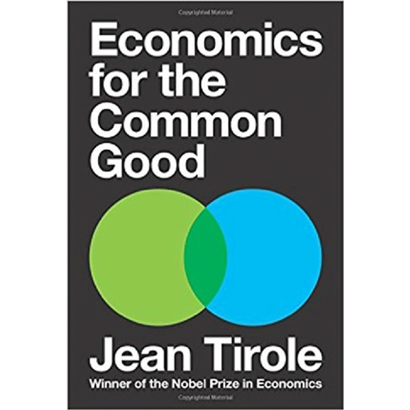 英文原版 公共利益经济学 Economics for the Common Good 让·梯若尔 Jean Tirole 诺贝尔经济学奖 企业管理 金融投资