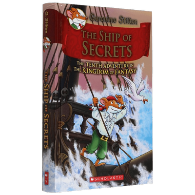 英文原版 GERONIMO STILTON AND THE KINGDOM OF FANTASY  10  THE SHIP OF SECRETS 老鼠记者 神奇王国系列10 秘密之船