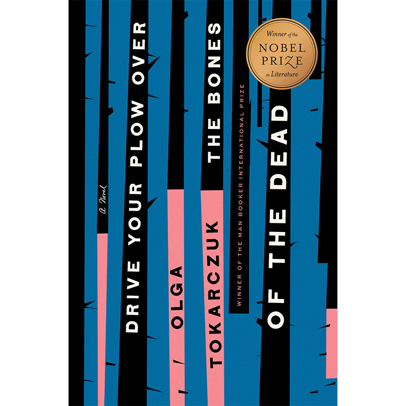 英文原版 犁过死者的骨头 Drive Your Plow Over the Bones of the Dead 2018诺贝尔文学奖作品
