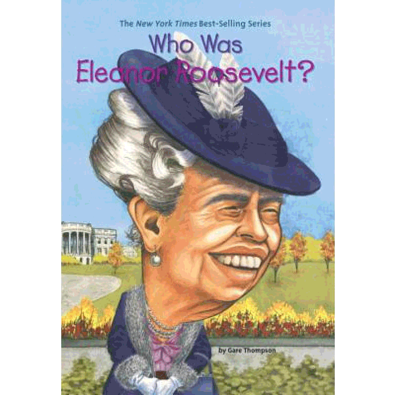 【英文原版7-12岁】谁是埃莉诺•罗斯福？Who was Eleanor Roosevelt? 名人传记系列 青少英语