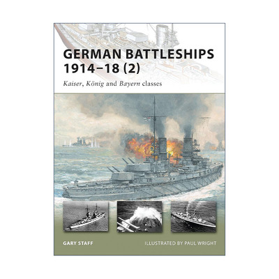 英文原版 German Battleships 1914–18 (2) 一战德国战列舰2 先锋武器系列 英文版 进口英语原版书籍