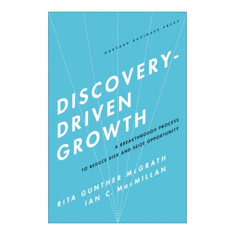 英文原版 Discovery-Driven Growth 引爆市场力 驱动企业持续成长的关键 哈佛商业评论 精装 英文版 进口英语原版书籍