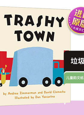 Trashy Town 英文原版 垃圾镇 儿童韵文纸板书绘本 2-6岁 英文版 进口英语原版书籍