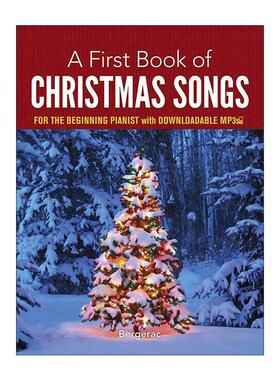 英文原版 A First Book of Christmas Songs 圣诞歌曲之书 钢琴初学者演奏指南 Bergerac 英文版 进口英语原版书籍